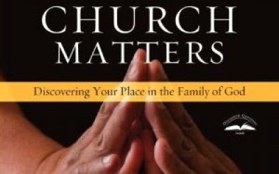 Why Church Matters by Joshua Harris