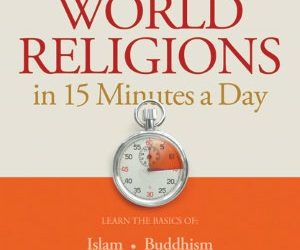 Understanding World Religions in 15 Minutes a Day by Garry Morgan @bethany_house