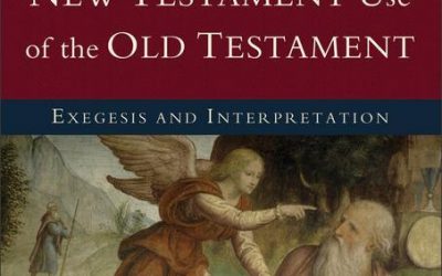 Handbook on the New Testament Use of the Old Testament by G. K. Beale