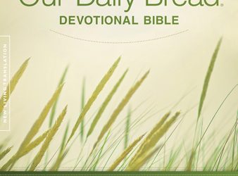 Our Daily Bread Devotional Bible, NLT