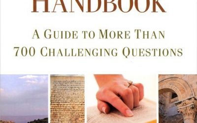 The Bible Answer Handbook: A Guide to More Than 700 Challenging Questions by Dr. Larry Richards