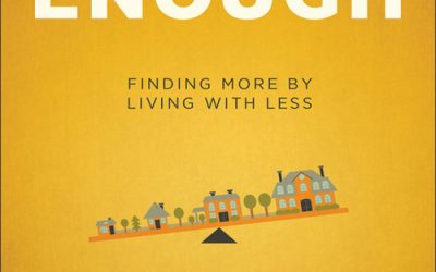 Enough: Finding More by Living With Less by Will Davis Jr.