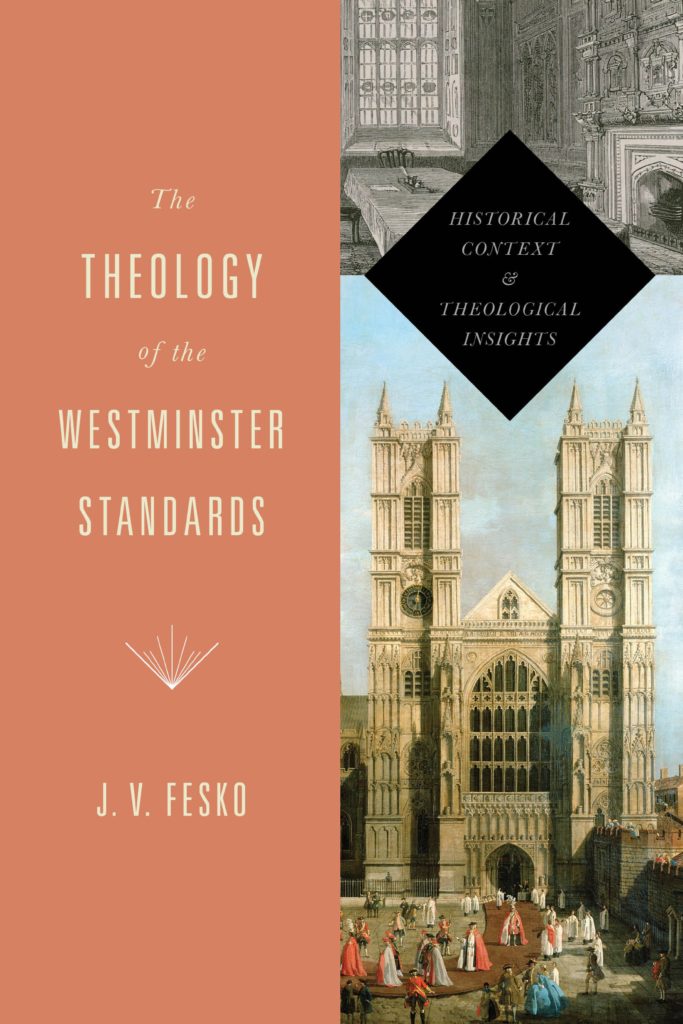 westminster standards fesko