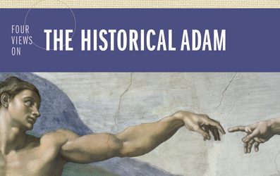 Four Views on the Historical Adam @Zondervan @mike_reynolds