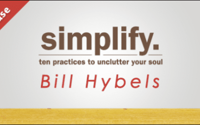 Simplify by Bill Hybels + Q&A With @BillHybels