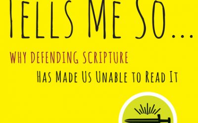 The Bible Tells Me So by Peter Enns @HarperOne